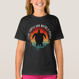 ICH MAG SCHILDKRÖTE UND VIELLEICHT 3 MENSCHEN T-Shirt