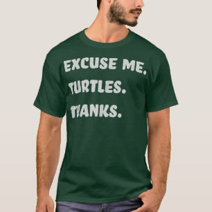 Ich mag Schildkröten ekeln mir Schildkröten Dank m T-Shirt
