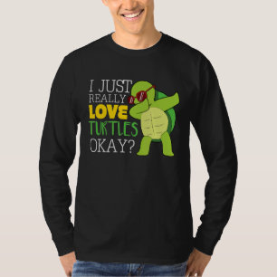 Ich mag Schildkröten, Liebe, wie ich sie mag T-Shirt