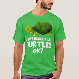 Ich mag Schildkröten wie Tortoise Pet Turtle T-Shirt