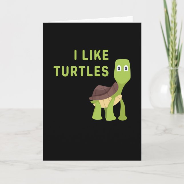 Ich mag SchildkrötenReptilien Karte (Vorderseite)