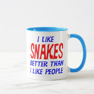 Ich mag Schlangen besser, als ich Leute-Tasse mag Tasse