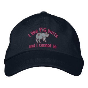 Ich mag Schwein-Hintern-Speck und dieses niedliche Bestickte Baseballkappe