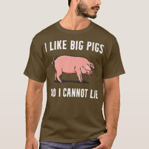 Ich mag Schweine Funny Pig Lover Pig Eigentümer Fa T-Shirt