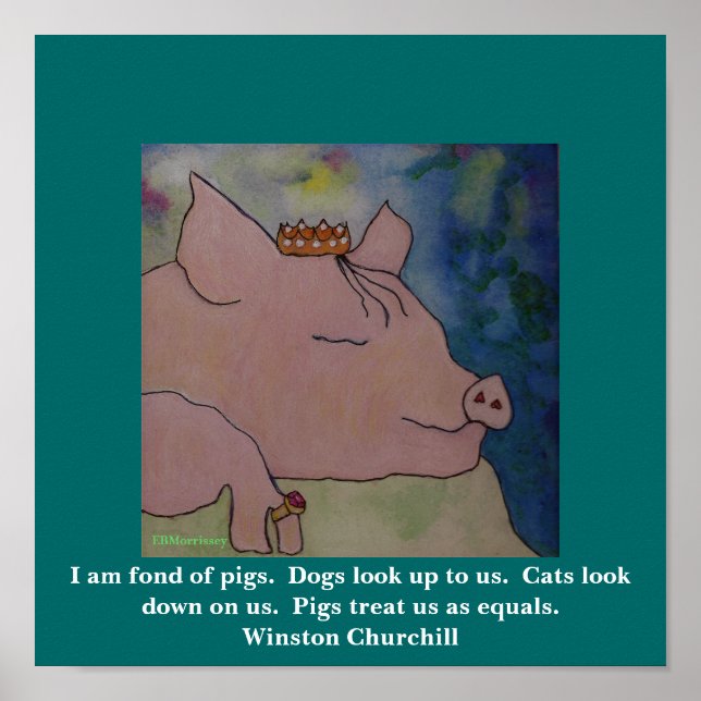 Ich mag Schweine. Winston Churchill Poster (Vorne)