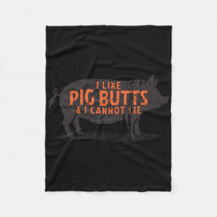 Ich mag Schweineärsche & ich kann nicht lügen Fleecedecke