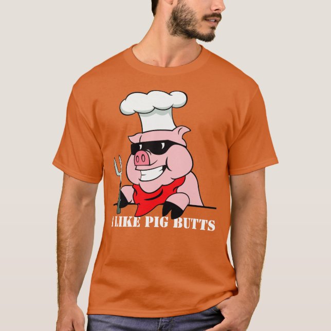 Ich mag Schweinefleisch-Hintern T-Shirt (Vorderseite)