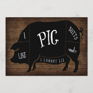 Ich mag Schweinefleisch-Hintern und ich kann GRILL Einladung