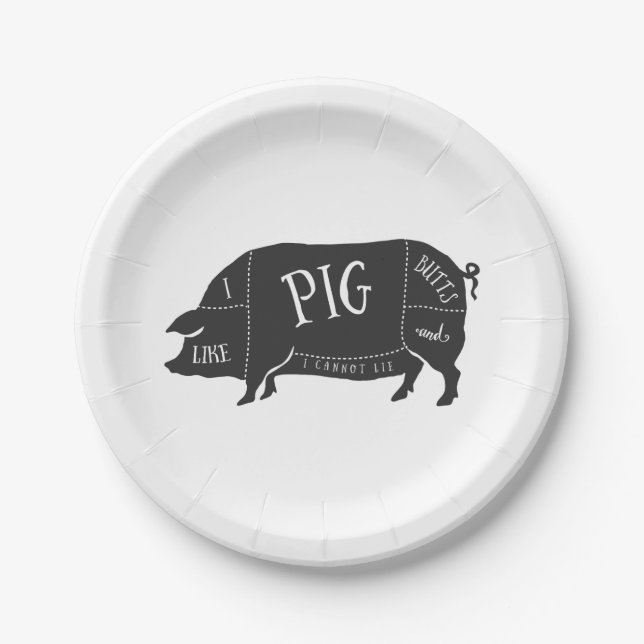 Ich mag Schweinefleisch-Hintern und ich kann nicht Pappteller (Vorderseite)