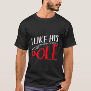 Ich mag sein Pole Shirt Funny Fishing Paare Gesche
