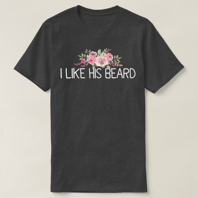 Ich mag seinen Bart 28 T-Shirt (Design vorne)