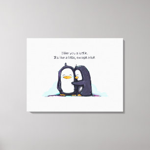 Ich mag Sie ein Lottle Penguins - eingewickelter Leinwanddruck