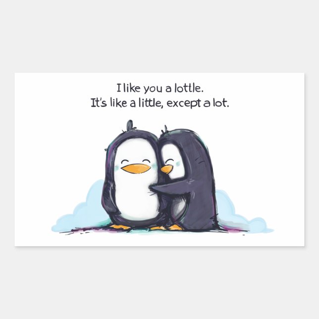 Ich mag Sie ein wenig Pinguine - Sticker! Rechteckiger Aufkleber (Vorderseite)