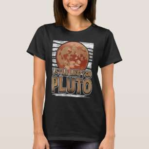 Ich mag Sie noch Pluto Retro Style Space Science 7 T-Shirt