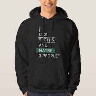 Ich mag Slots und vielleicht 3 Leute Hoodie