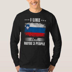 Ich mag Slowenien und vielleicht 3 Personen T-Shirt