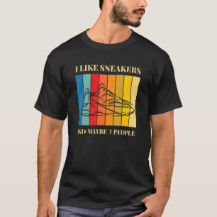 Ich mag Sneaker und vielleicht 3 Leute Turnschuhe  T-Shirt