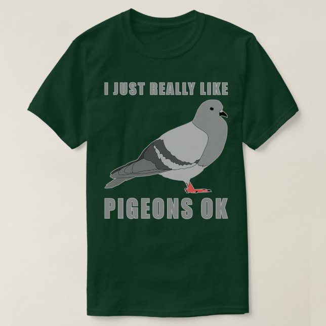 Ich mag Tauben, ok 16 T-Shirt (Design vorne)