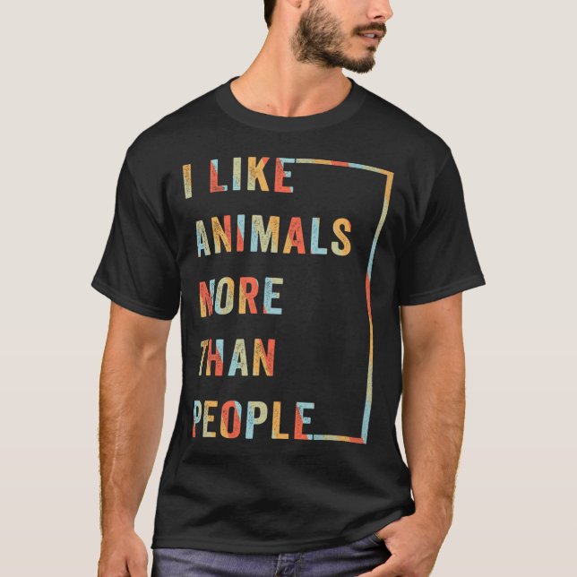 Ich mag Tiere mehr als Menschen T-Shirt (Vorderseite)