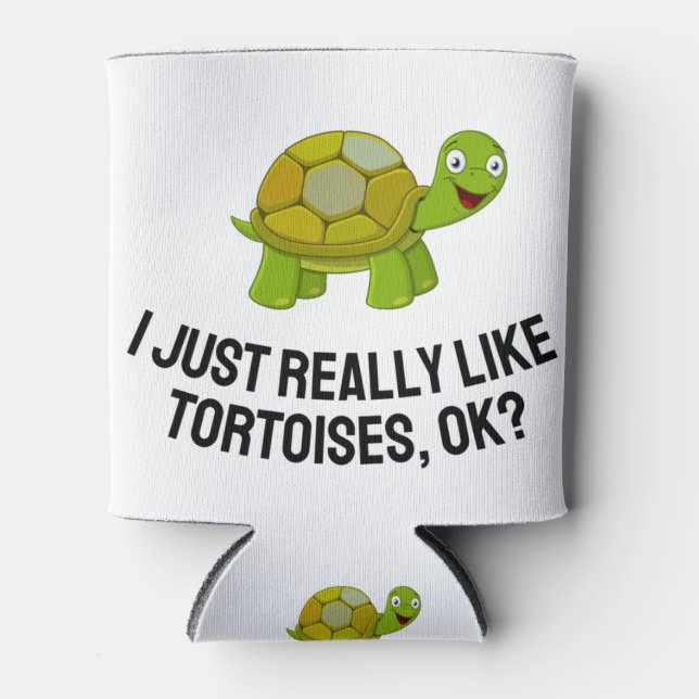 Ich mag Tortoises sehr Niedlich Tortoise Dosenkühler (Vorderseite)