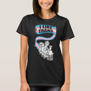 Ich mag Trans Transgender LGBbt Pride Protect Tran T-Shirt
