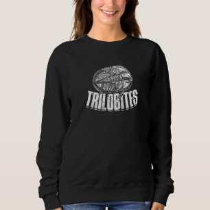 Ich mag Trilobiten Paläontologie Sweatshirt