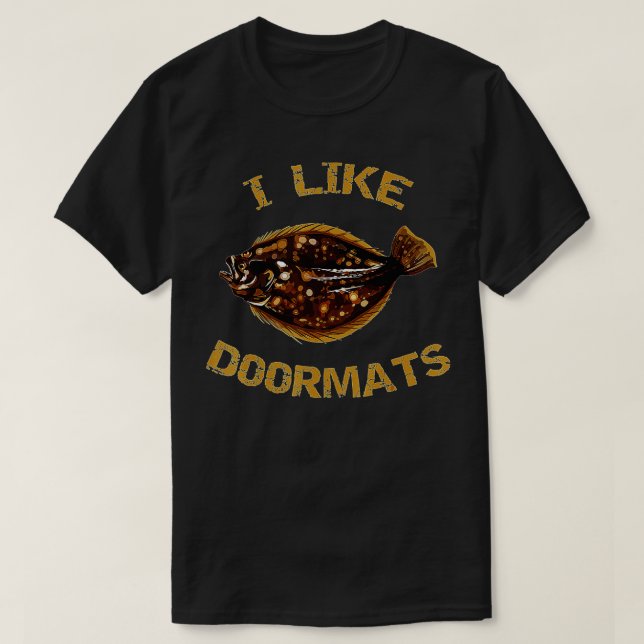 Ich mag Türmatten Sommerflunder Fischen Fluke Fi T-Shirt (Design vorne)