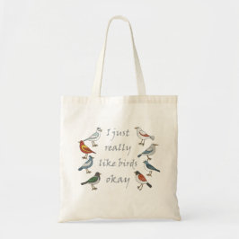 Ich mag Vögel, OK T - Shirt Birdwatcher Tragetasche