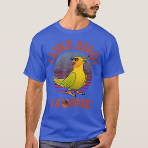 Ich mag Vögel und Kaffee Funny Parrot T-Shirt