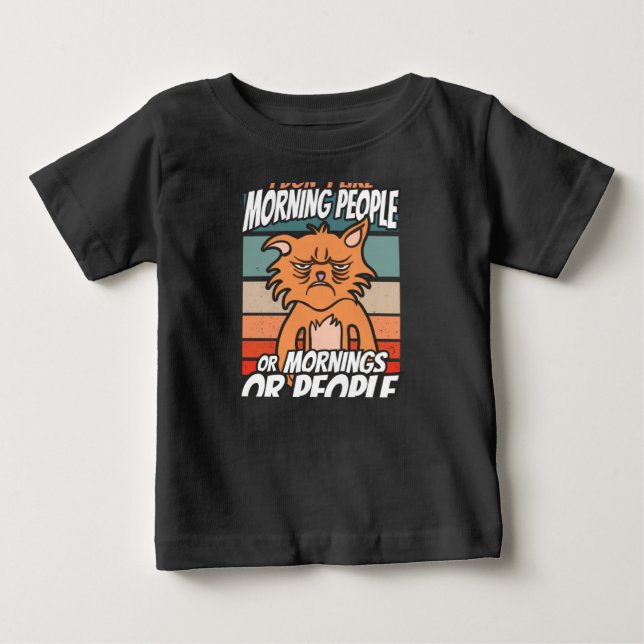 Ich mag weder Morgenmenschen noch Morgenmensch ode Baby T-shirt (Vorderseite)