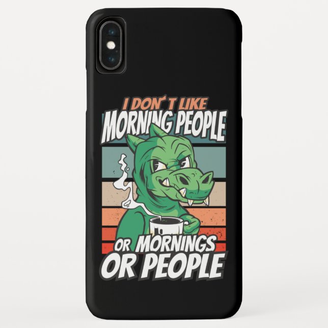 Ich mag weder Morgenmenschen noch Morgenmensch ode Case-Mate iPhone Hülle (Rückseite)