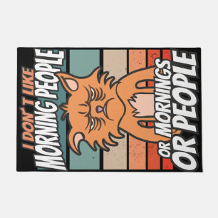 Ich mag weder Morgenmenschen noch Morgenmensch ode Fußmatte