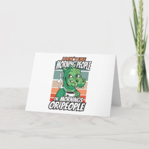 Ich mag weder Morgenmenschen noch Morgenmensch ode Karte