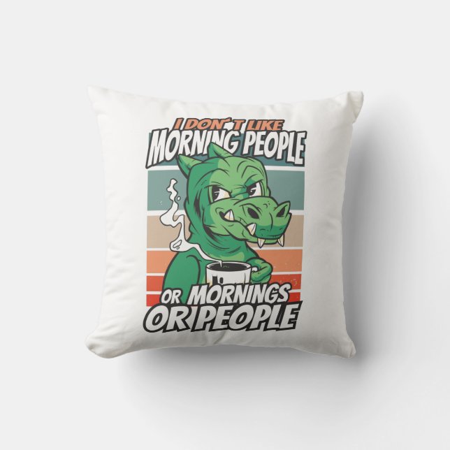 Ich mag weder Morgenmenschen noch Morgenmensch ode Kissen (Vorderseite)