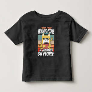 Ich mag weder Morgenmenschen noch Morgenmensch ode Kleinkind T-shirt