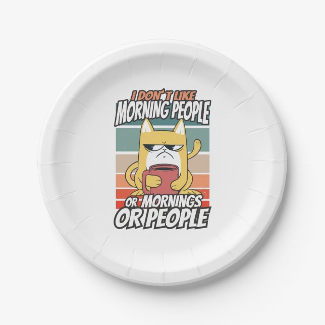Ich mag weder Morgenmenschen noch Morgenmensch ode Pappteller (Vorderseite)