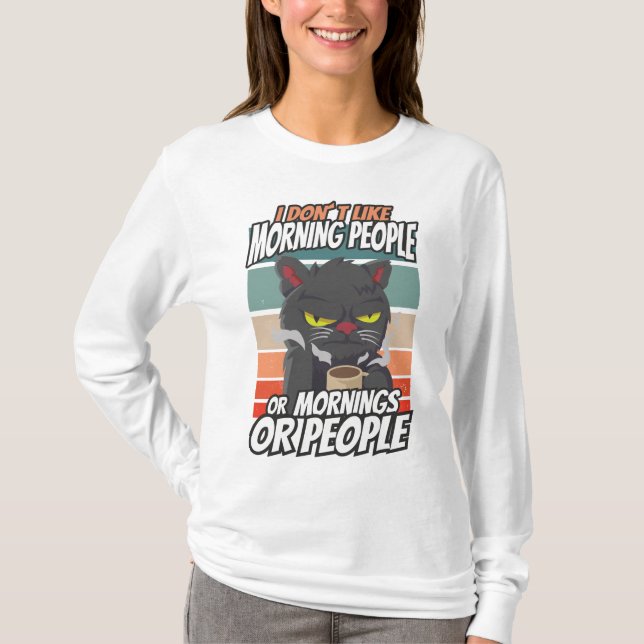 Ich mag weder Morgenmenschen noch Morgenmensch ode T-Shirt (Vorderseite)
