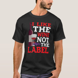 Ich mag Wein, nicht das Etikett - Premium T-Shirt