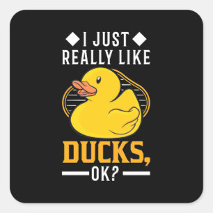 Ich mag wirklich Enten Quadratischer Aufkleber