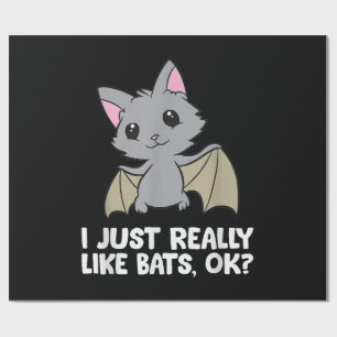 Ich mag wirklich Fledermäuse, okay, lustiger Bat L Geschenkpapier