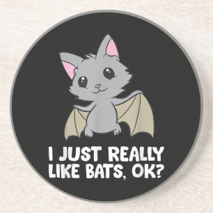 Ich mag wirklich Fledermäuse, okay, lustiger Bat L Getränkeuntersetzer