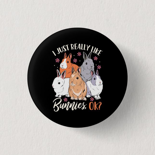 Ich mag wirklich Kaninchen Button (Vorderseite)