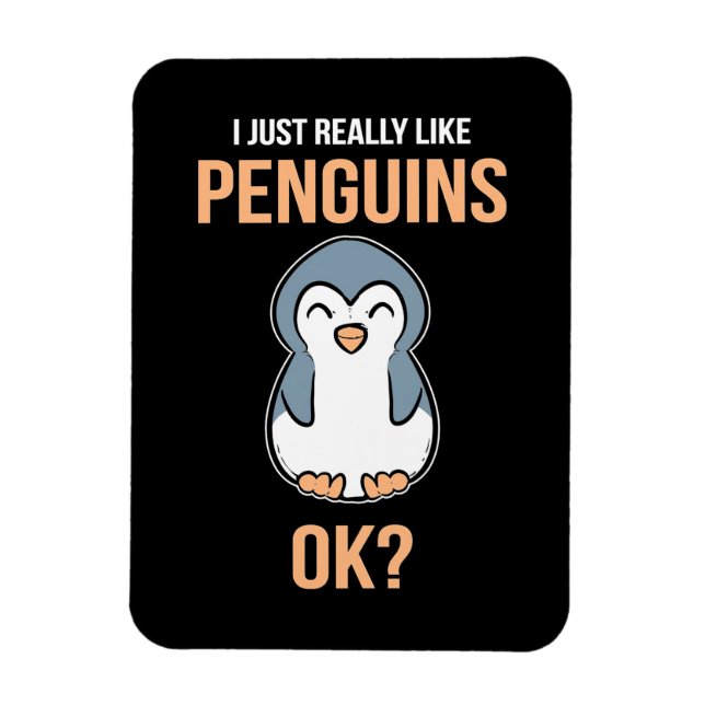 Ich mag wirklich Pinguin Magnet (Vertikal)