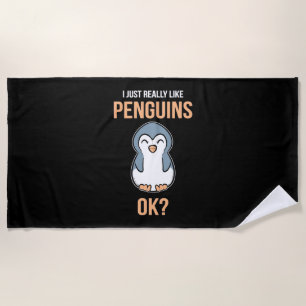 Ich mag wirklich Pinguin Strandtuch