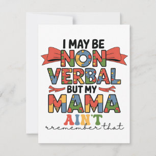 Ich mag zwar nicht mündlich sein, aber meine Mama Feiertagskarte