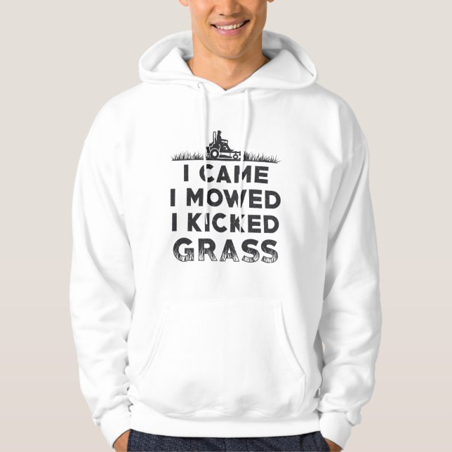 Ich mähte den Rasenmäher, den ich gekickt habe Hoodie (Vorderseite)