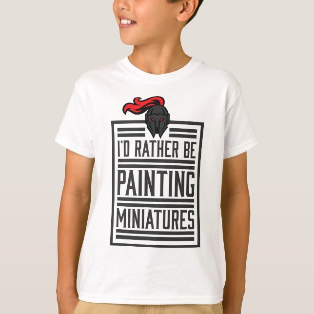 Ich male eher Miniaturen, die ein lustiger 3D-Hobb T-Shirt (Vorderseite)