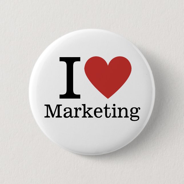 Ich ❤️ Marketing für Mitarbeiter CUSTOM Buttone Button (Vorderseite)