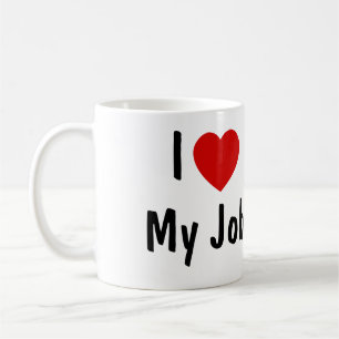 Ich meinen Job Kaffeetasse
