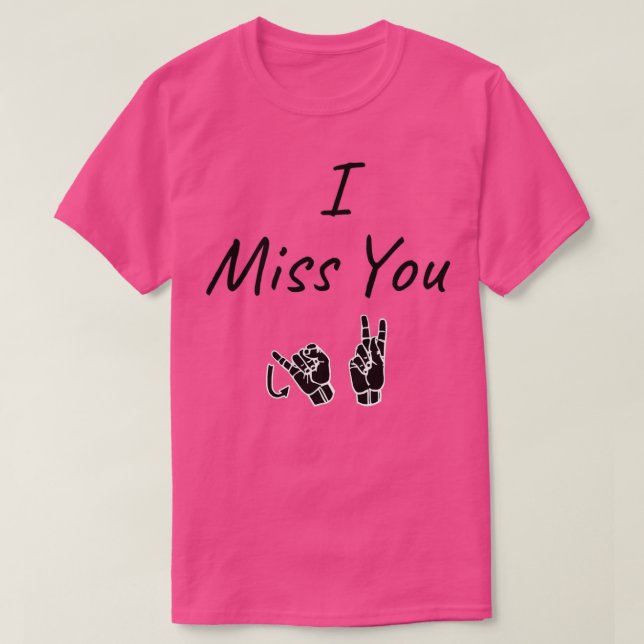ICH MISSE IHNEN JK ASL Sign Language Design Classi T-Shirt (Design vorne)